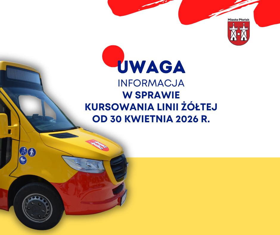 Informacja dotycząca kursowania linii żółtej od 30 kwietnia 2026 r.