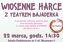 Wiosenne harce z Teatrem Bajaderka
