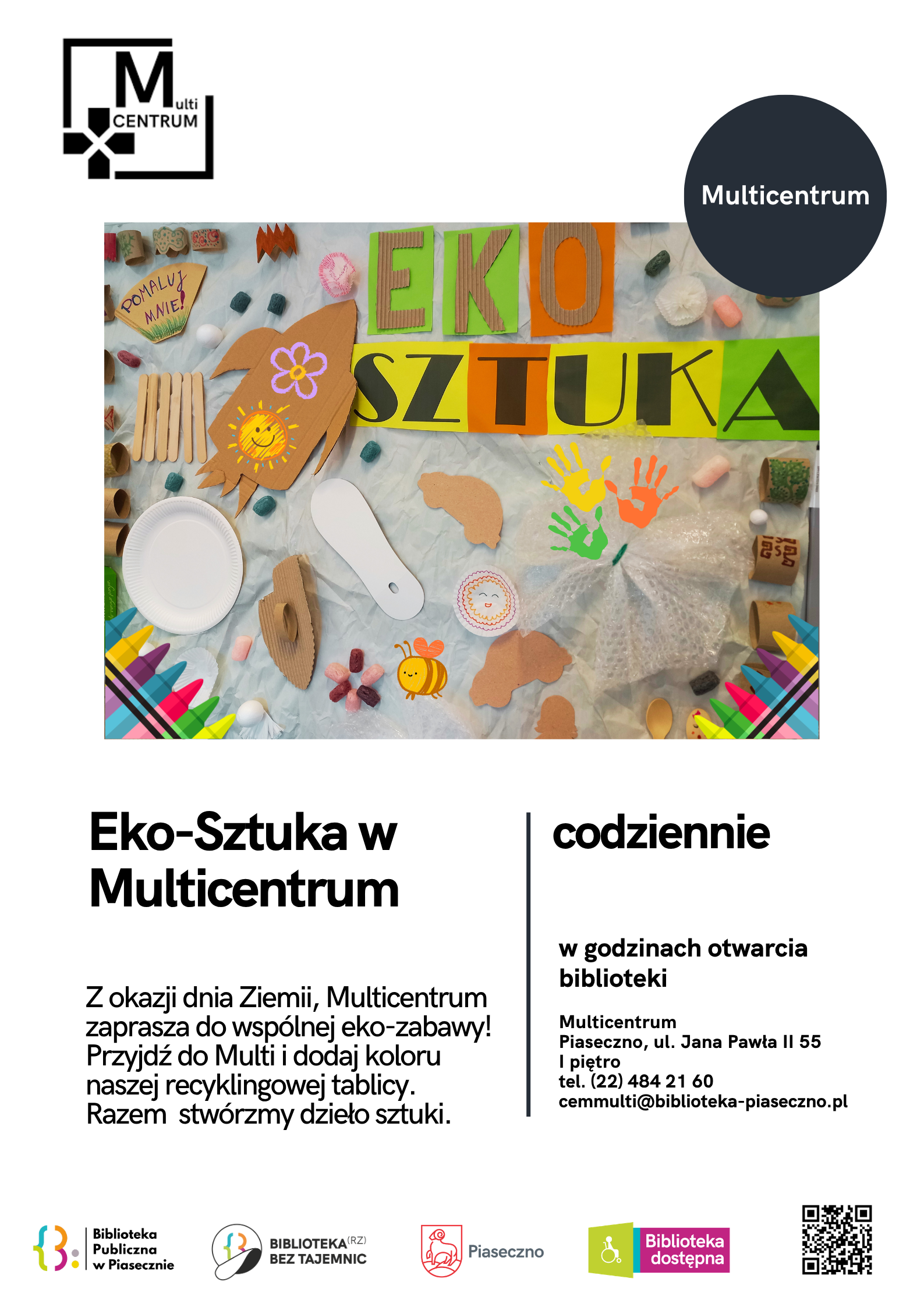 Eko-sztuka w Multicentrum