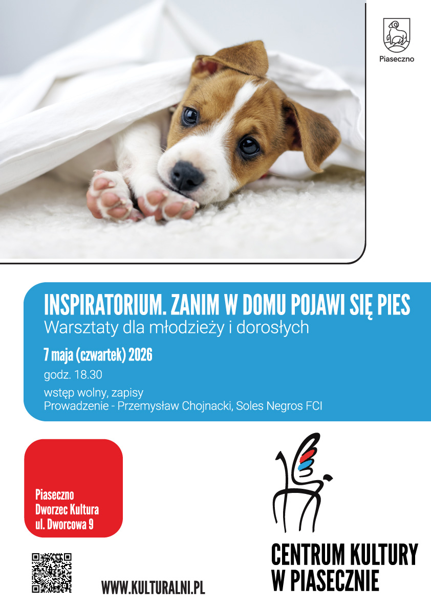 Inspiratorium zanim pies pojawi się w domu