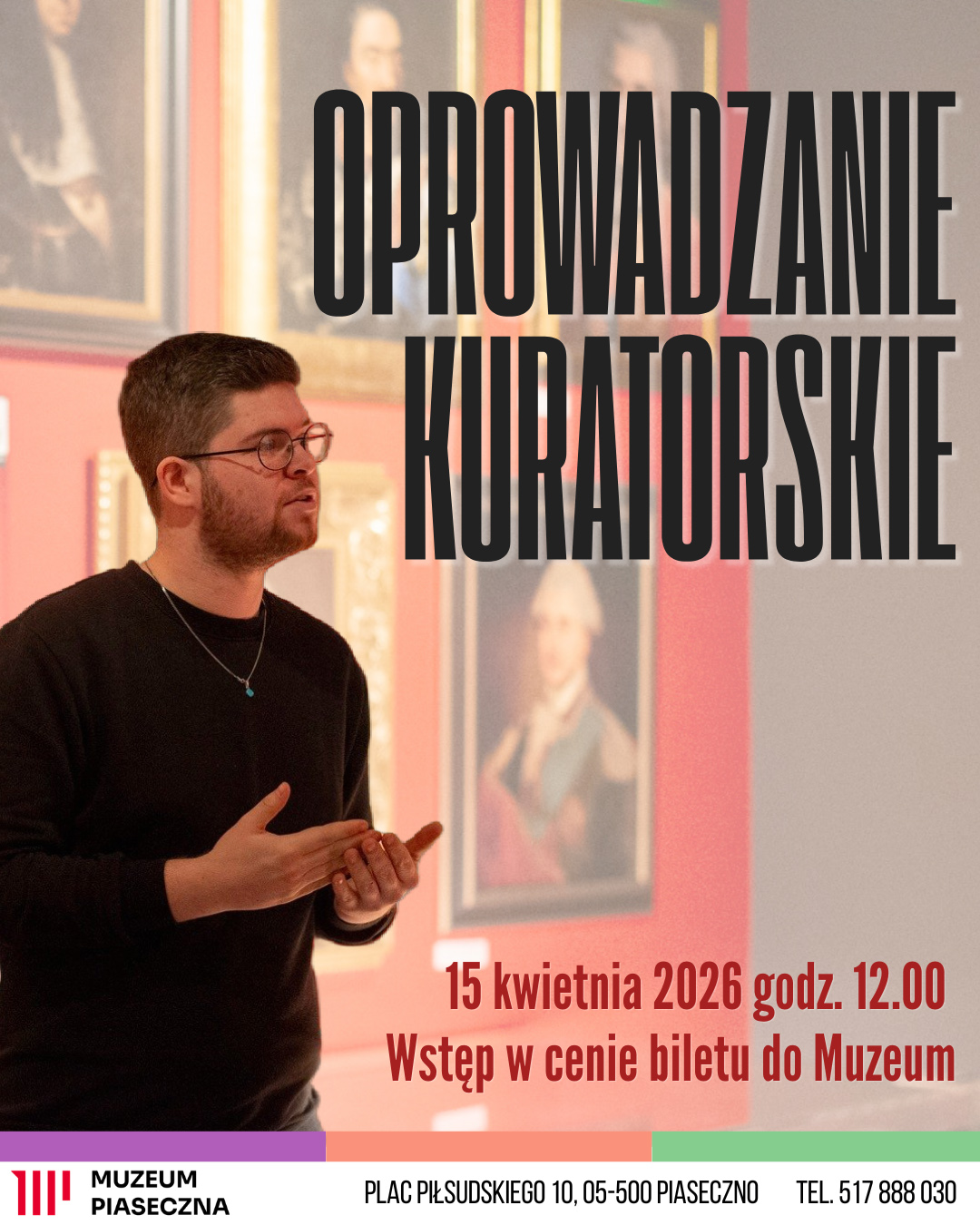 Kuratorskie oprowadzanie w Muzeum Piaseczna