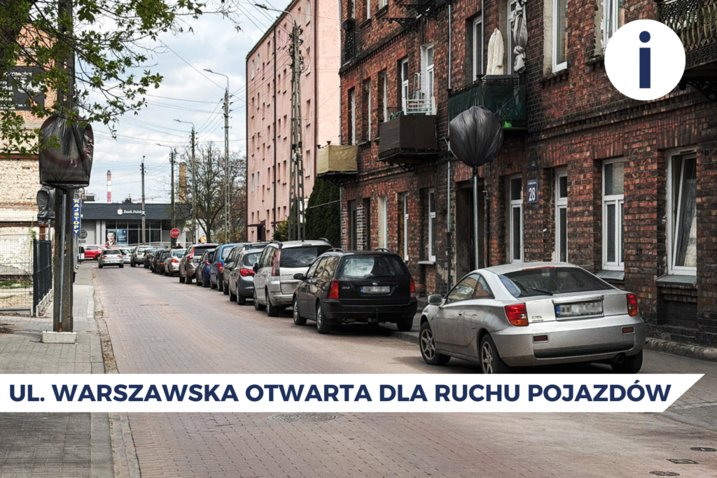Ul. Warszawska została otwarta dla ruchu pojazdów