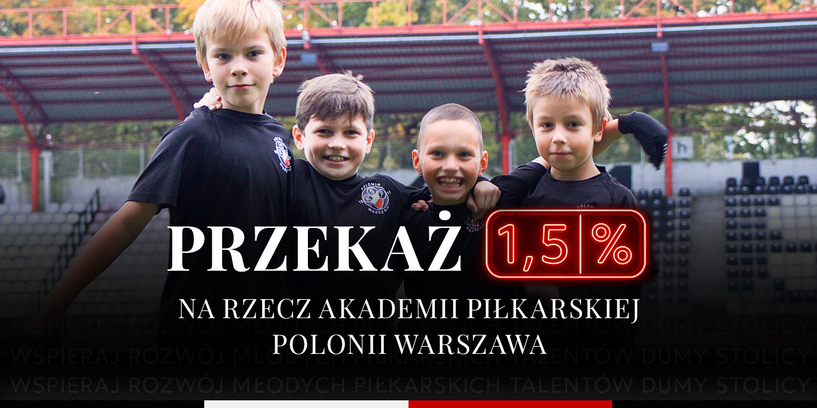 Wspieraj rozwój Akademii Piłkarskiej – przekaż 1,5% – rozliczenie PIT za rok 2025