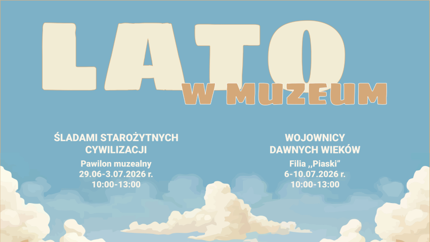 Lato w Muzeum