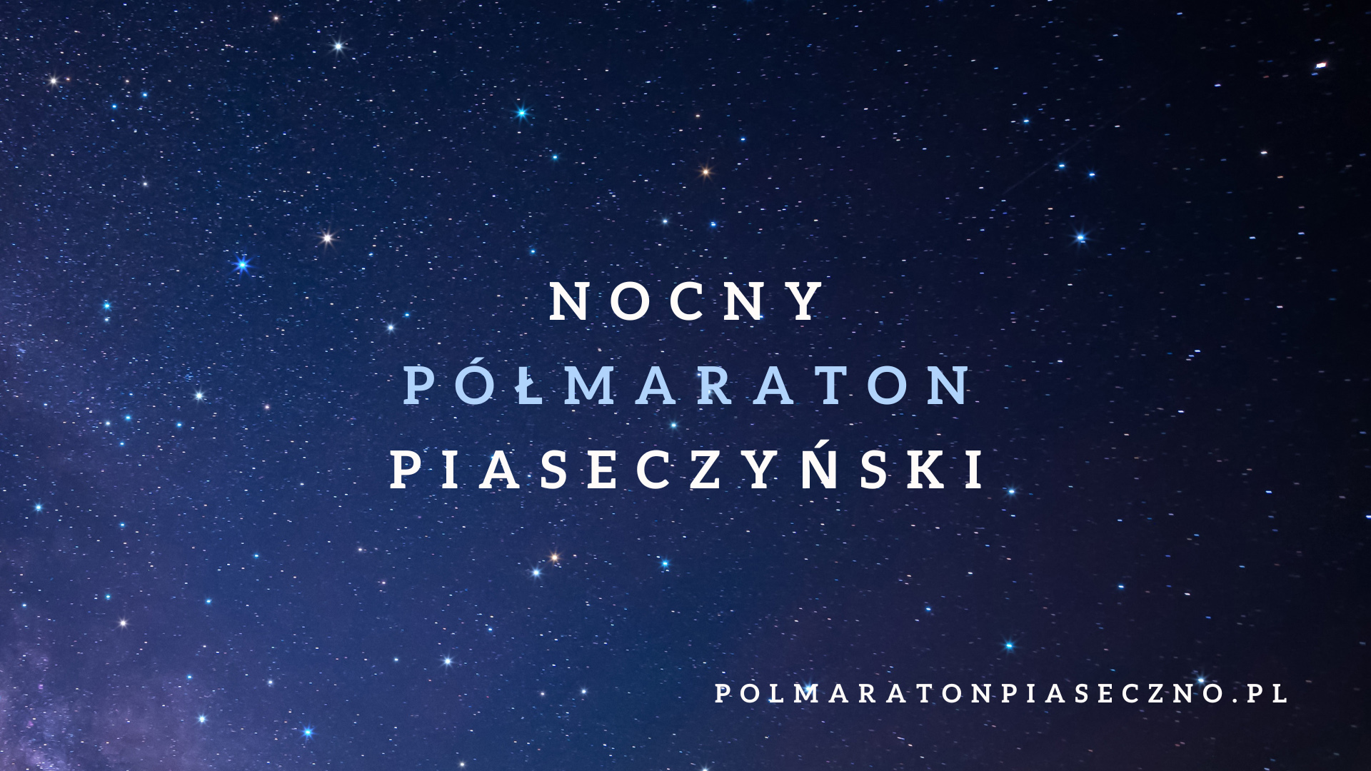 Piaseczyński Nocny Półmaraton 2026