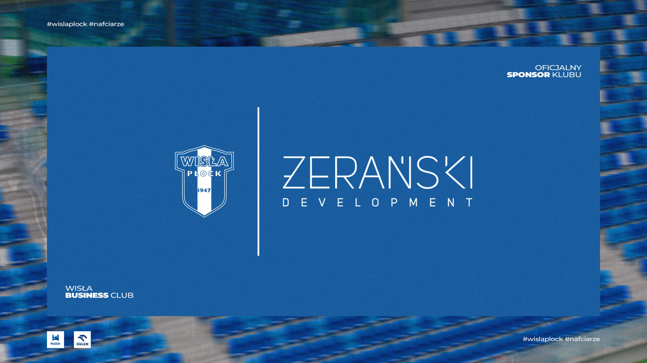 Żerański Development zostaje sponsorem Wisły Płock!