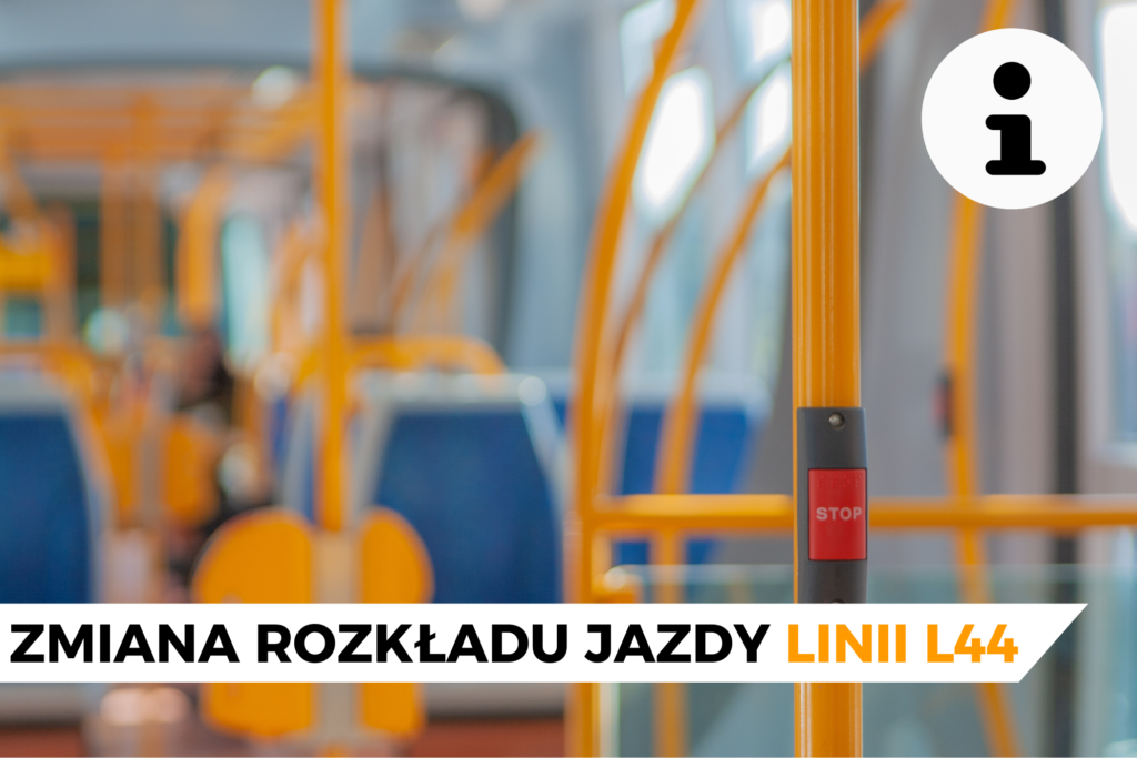 Zmiana rozkładu jazdy dla linii L44