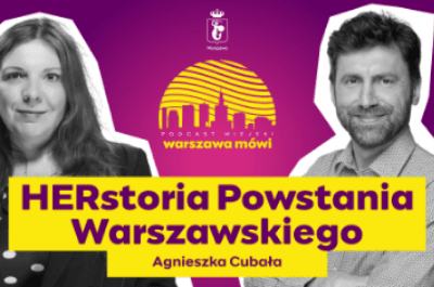 HERstoria Powstania Warszawskiego w programie "Warszawa Mówi