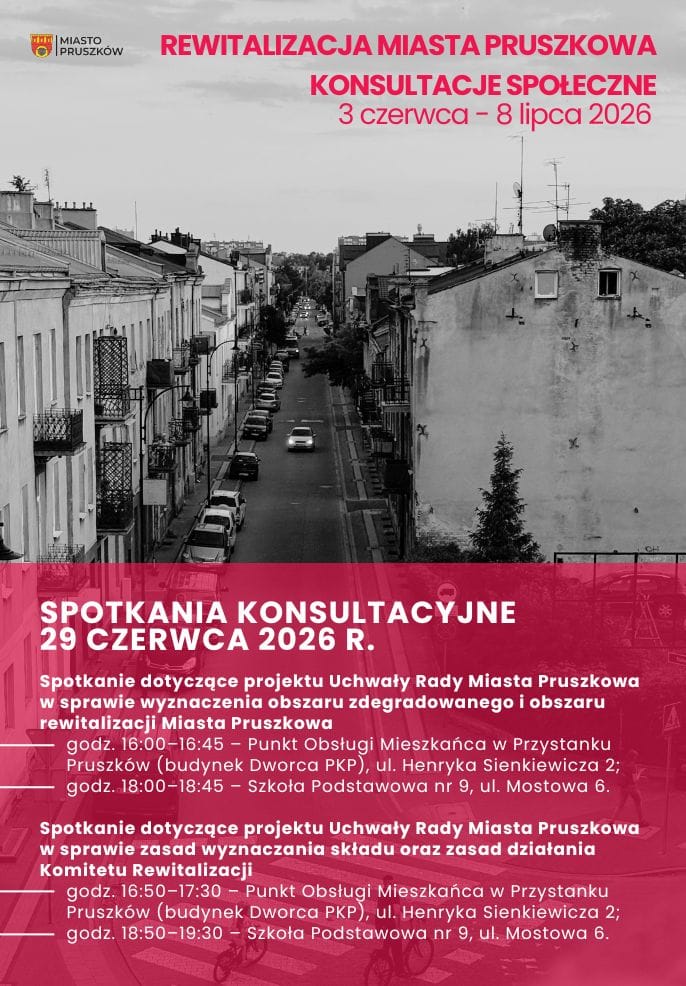 Rewitalizacja Miasta Pruszkowa. Konsultacje publiczne
